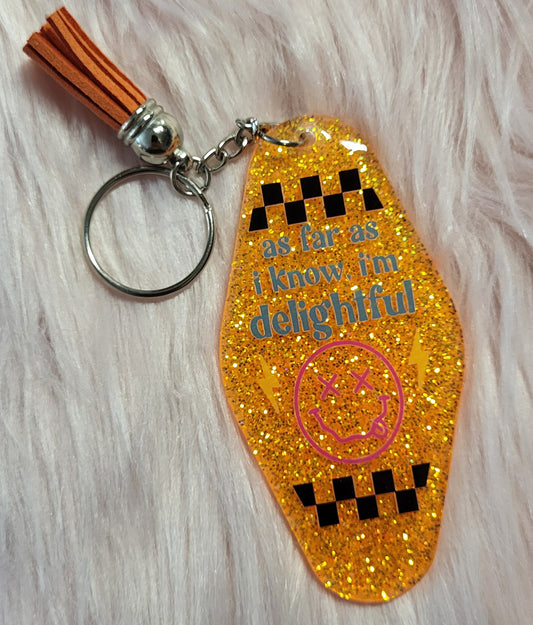 3.5" MOTEL KEYCHAIN - ORANGE - AS FAR AS I KNOW I'M DELIGHTFUL