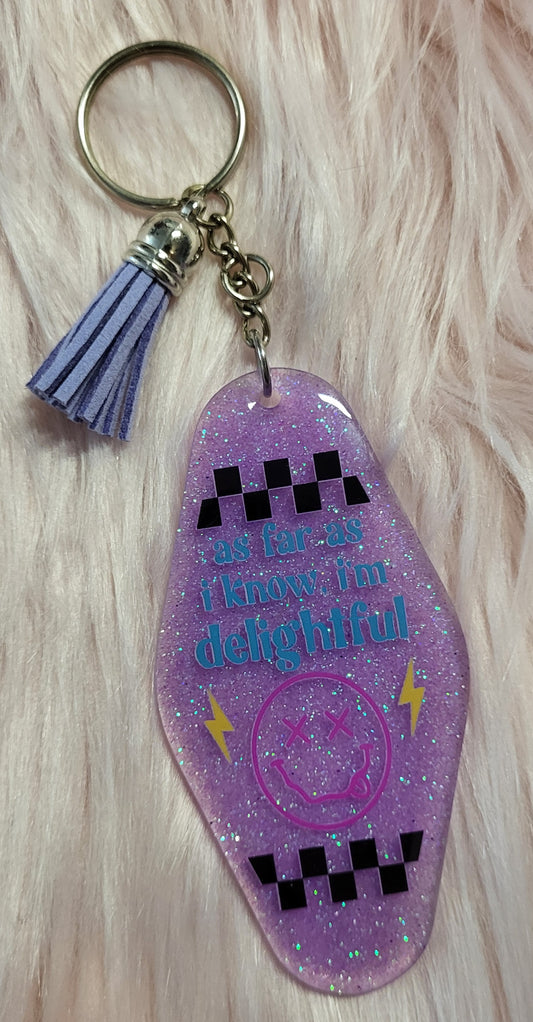 3.5" MOTEL KEYCHAIN - PURPLE - AS FAR AS I KNOW I'M DELIGHTFUL